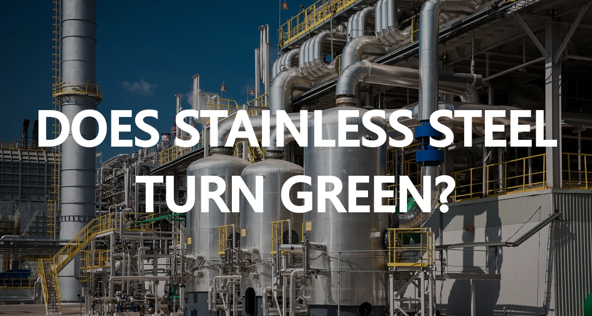 Does stainless steel turn green_